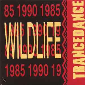Trancedance - Wildlife Album