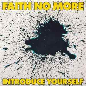 Faith No More - Introduce Yourself Album