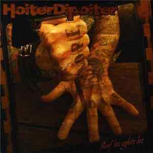 Hoiter Dipoiter - Auf Los Gehts Los! Album