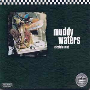 Muddy Waters - Electric Mud Album