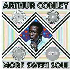 Arthur Conley - More Sweet Soul Album