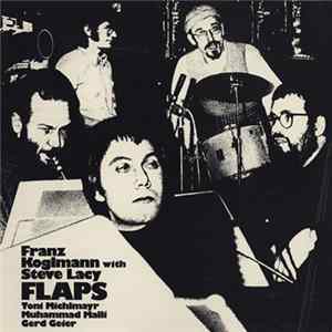Franz Koglmann With Steve Lacy - Flaps Album