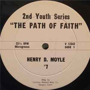 Henry D. Moyle, Ezra Taft Benson - 2nd Youth Series "The Path Of Faith" Album