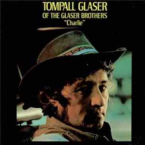 Tompall Glaser - Charlie Album