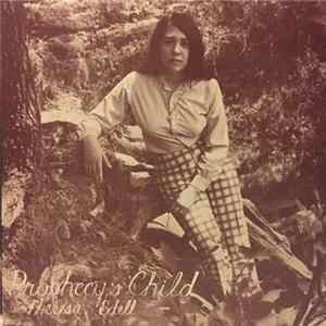 Therese Edell - Prophecy’s Child Album