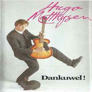 Hugo Matthysen - Dankuwel! Album