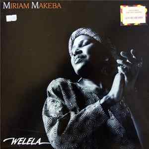 Miriam Makeba - Welela Album