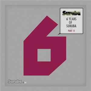 Various - 6 Years Of Suruba Part II Album