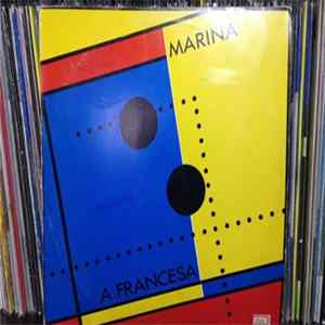 Marina - À Francesa Album