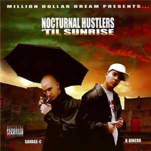 Nocturnal Hustlers - ' Til Sunrise Album