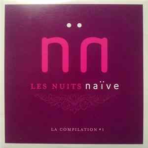 Various - Les Nuits Naïve - La Compilation # 1 Album