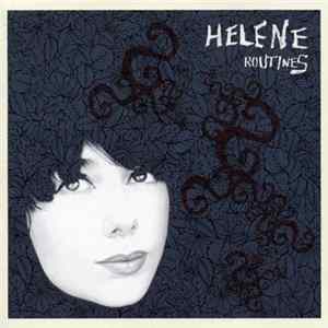 Helene - Routines Album