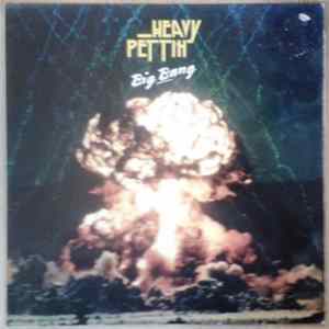 Heavy Pettin - Big Bang Album