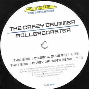 The Crazy Drummer - Rollercoaster Album