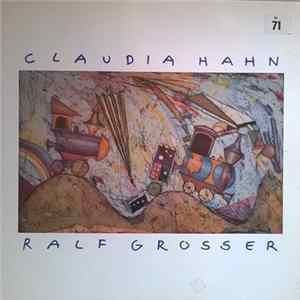 Claudia Hahn, Ralf Großer - Claudia Hahn & Ralf Großer Album