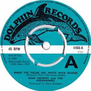 Sean Dunphy & The Hoedowners - When The Fields Are White With Daisies Album