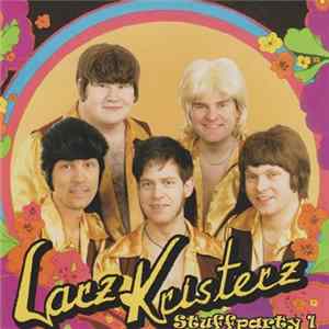 Larz Kristerz - Stuffparty 1 Album
