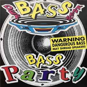 Def Bass Krew Feat. Capt. D And D.J. Swift - Bass Party Album
