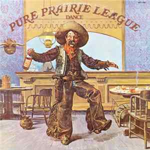 Pure Prairie League - Dance Album