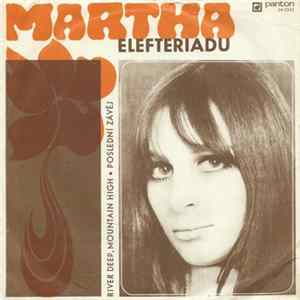 Martha Elefteriadu - River Deep, Mountain High • Poslední Závěj Album