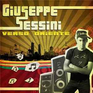 Giuseppe Sessini - Verso Oriente Album