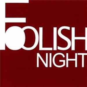 Various - Foolish Night Album