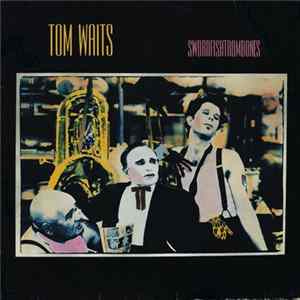 Tom Waits - Swordfishtrombones Album