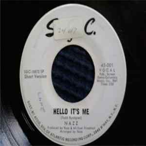 Nazz - Hello It's Me Album