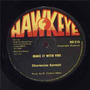 Charmaine Burnett / Te-Track - Make It With You / Let's Get Started Album