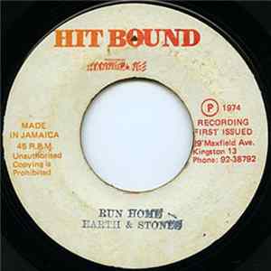 Earth And Stones - Run Home Album