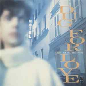 Ian McCulloch - Dug For Love Album