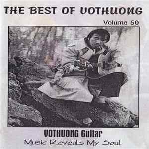 Vothuong Guitar - The Best Of Vothuong - Volume 50 Album