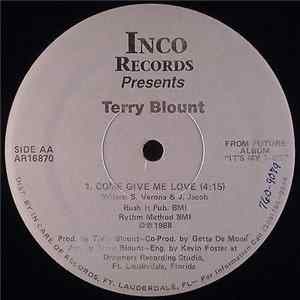 Terry Blount - Come Give Me Love Album