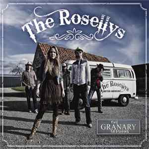 The Rosellys - The Granary Sessions Album