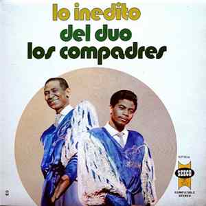 Los Compadres - Lo Inédito Album