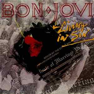 Bon Jovi - Living In Sin Album