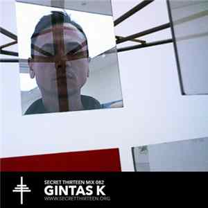 Gintas K - Secret Thirteen Mix 082 Album