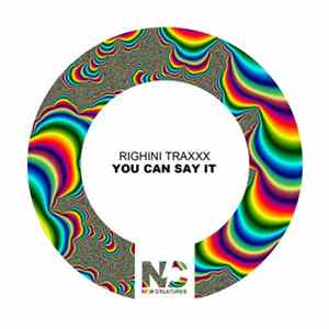 Righini Traxxx - You Can Say It Album