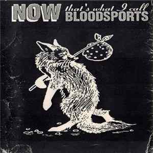 Various - Now That's What I Call Bloodsports Album