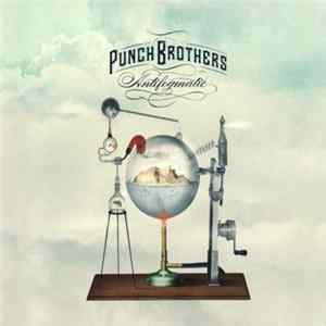 Punch Brothers - Antifogmatic Album
