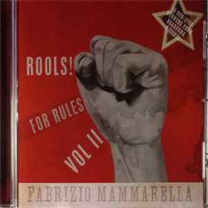 Fabrizio Mammarella - Rools! For Rules Vol II Album