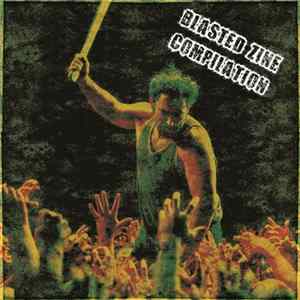 Various - Blasted Zine Compilation Vol. 1 Album