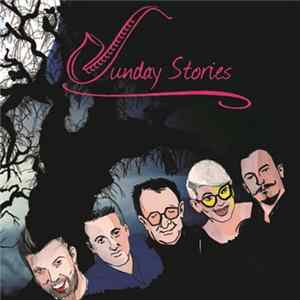 Sunday Stories - Sunday Stories Album