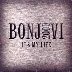 Bon Jovi - It's My Life Album