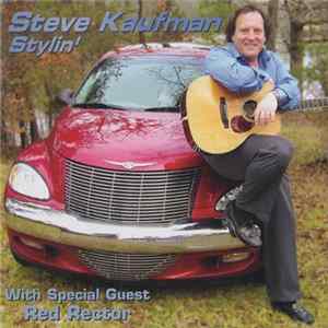 Steve Kaufman - Stylin' Album