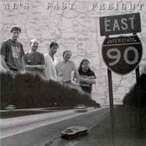 Al's Fast Freight - Interstate-90 Album