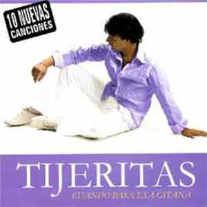 Tijeritas - Cuando Pasa Esa Gitana Album