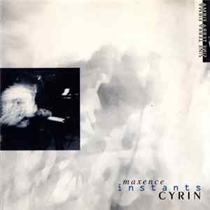 Maxence Cyrin - Instants Album