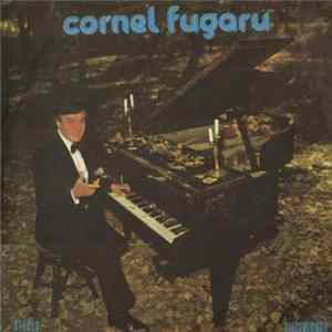 Cornel Fugaru - Cornel Fugaru Album