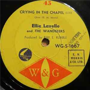 Ellie Lavelle And The Wanderers - Crying In The Chapel / Let Bygones Be Bygones Album
